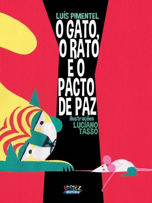 cover image of O gato, o rato e o pacto de paz